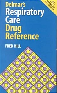 Delmars Respiratory Care Drug Reference (Paperback)