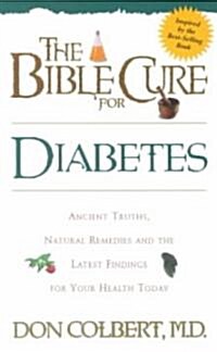 The Bible Cure for Diabetes (Paperback)