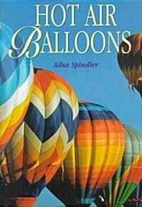 Hot Air Balloons (Hardcover)