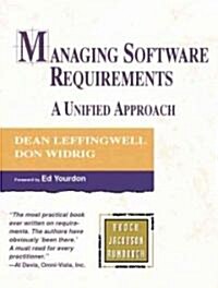 Managing Software Requirements: A Unified Approach (Hardcover)