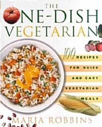 The One-Dish Vegetarian (Paperback)