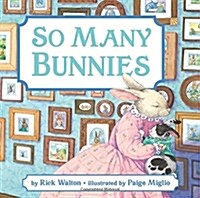 So Many Bunnies Board Book: A Bedtime ABC and Counting Book: An Easter and Springtime Book for Kids (Board Books)