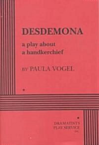 Desdemona (Paperback)