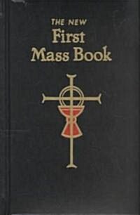 First Mass Book: An Easy Way of Participating at Mass for Boys and Girls (Hardcover, Boys)