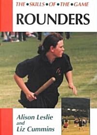 Rounders: the Skills of the Game (Paperback)