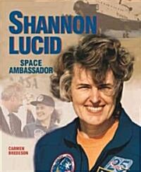 Shannon Lucid (Paperback, Reprint)