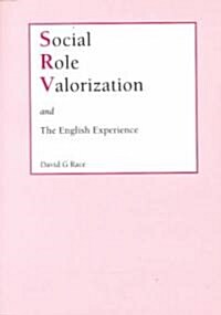 Social Role Valorization and the English Experience (Paperback)