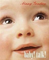 Baby! Talk! (Board Books)