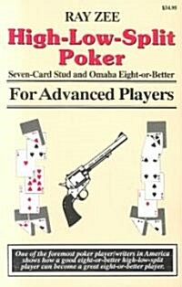 High-Low-Split Poker, Seven-Card Stud and Omaha Eight-Or-Better for Advanced Players (Paperback, 2)