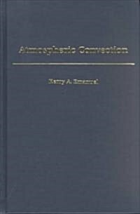 Atmospheric Convection (Hardcover)