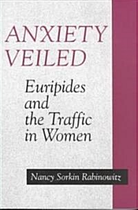 Anxiety Veiled (Paperback)