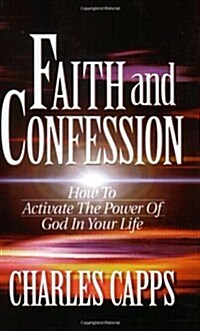 Faith & Confession (Paperback)