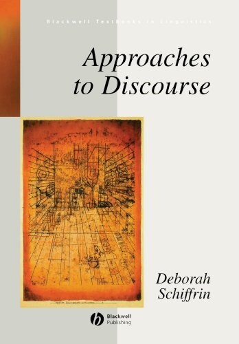 Approaches to Discourse: Language as Social Interaction (Paperback)