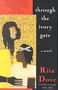 Through the Ivory Gate (Paperback)