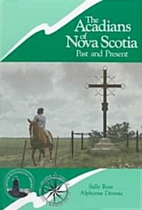 Acadians of Nova Scotia (Paperback)