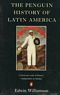 The Penguin History of Latin America (Paperback, Reprint)