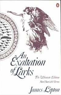 An Exaltation of Larks: The Ultimate Edition (Paperback)