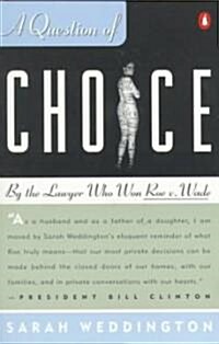 A Question of Choice (Paperback, Reprint)