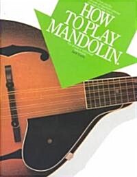 How to Play Mandolin (Paperback)