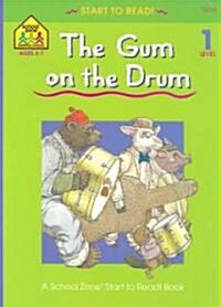 [중고] The Gum on the Drum (Paperback)
