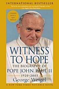 Witness to Hope: The Biography of Pope John Paul II (Paperback)