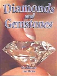 Diamonds and Gemstones (Paperback)