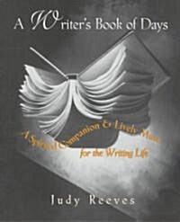 A Writers Book of Days (Paperback)