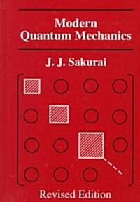 Modern Quantum Mechanics (Hardcover, Revised, Subsequent)