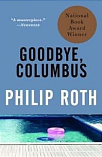 Goodbye, Columbus: And Five Short Stories (Paperback)