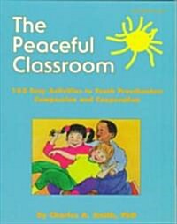 The Peaceful Classroom (Paperback)