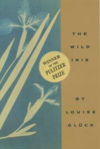 Wild Iris (Paperback) - 2020 노벨문학상 루이스 글릭