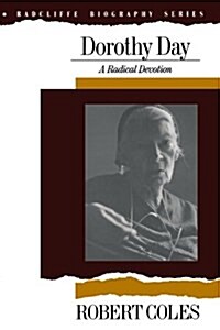 [중고] Dorothy Day: A Radical Devotion (Paperback, Revised)