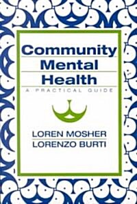Community Mental Health: A Practical Guide (Paperback)