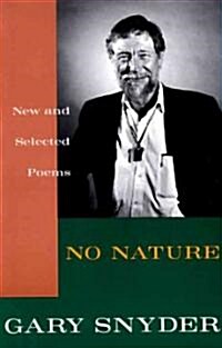 No Nature: New and Selected Poems (Paperback)