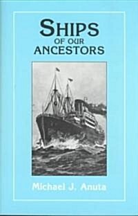 Ships of Our Ancestors (Paperback)