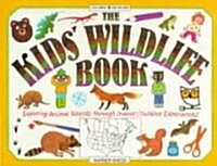 The Kids Wildlife Book (Paperback)