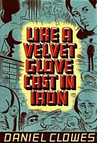 Like A Velvet Glove Cast In Iron (Paperback)