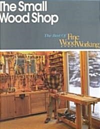 The Small Wood Shop (Paperback)