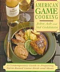 American Game Cooking (Paperback, Reprint)