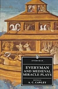 Everyman and Medieval Miracle Plays (Paperback)