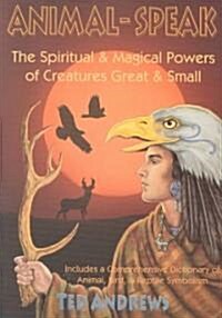 [중고] Animal Speak: The Spiritual & Magical Powers of Creatures Great and Small (Paperback)