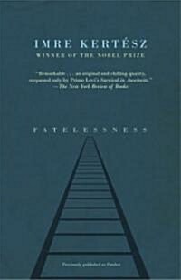 Fatelessness (Paperback)