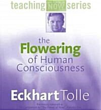 The Flowering of Human Consciousness (DVD)