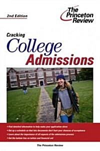 Cracking College Admissions (Paperback, 2nd)