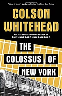 The Colossus of New York (Paperback, Reprint)