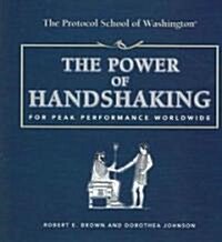 The Power of Handshaking (Hardcover)