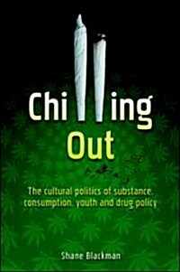 Chilling Out (Paperback)