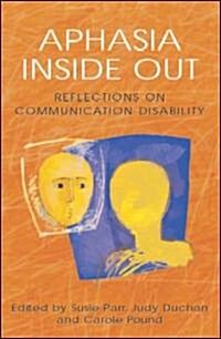 Aphasia Inside Out (Paperback)