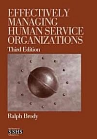 [중고] Effectively Managing Human Service Organizations (Paperback, 3rd)