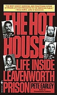 [중고] The Hot House: Life Inside Leavenworth Prison (Mass Market Paperback)